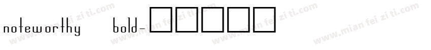 noteworthy bold字体转换